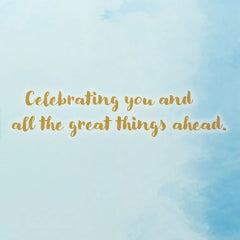 All the Great Things Ahead Musical Graduation Card