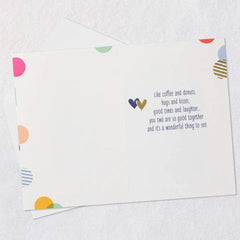 You Make a Great Pair Anniversary Card for Son and His Love