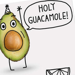 Holy Guacamole Avocado Funny Birthday Card