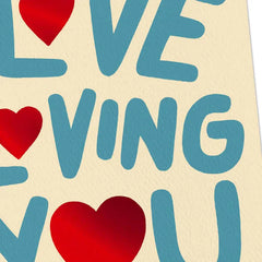 I Love Loving You Card