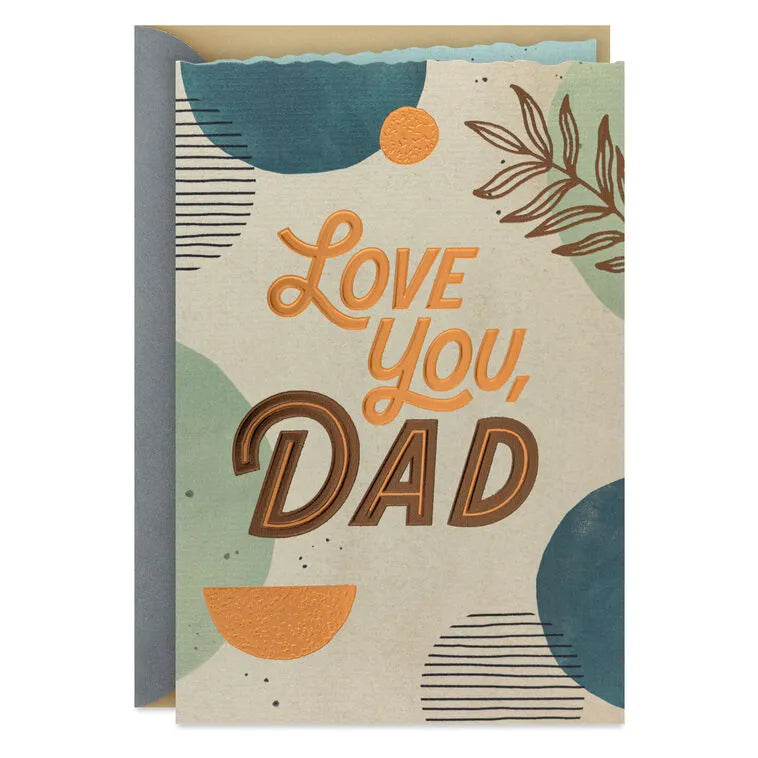 I Don't Say It Enough Birthday Card for Dad