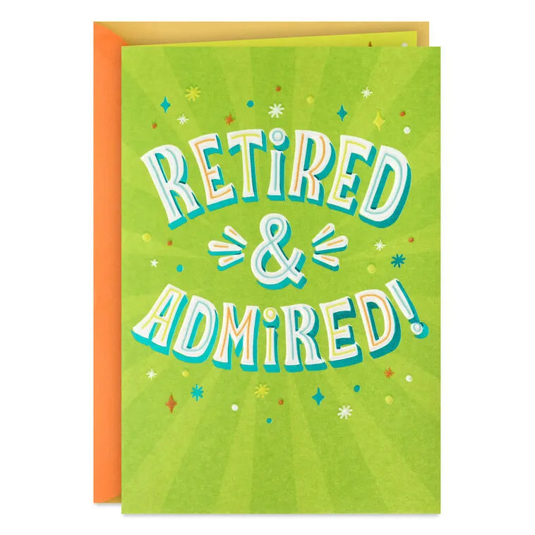 Retired and Admired Retirement Card