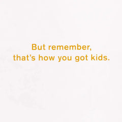Party Like You Did Before Kids Funny Birthday Card