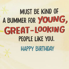 Young and Great-Looking Funny Birthday Card