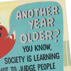 Young and Great-Looking Funny Birthday Card