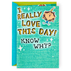 Love This Day and You Funny Pop-Up Birthday Card for Him
