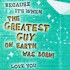 Love This Day and You Funny Pop-Up Birthday Card for Him