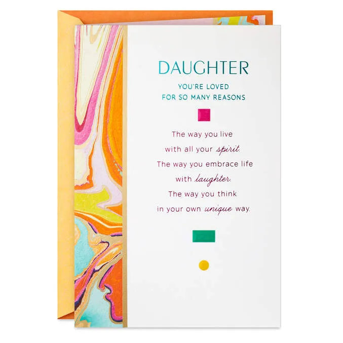 Loved for So Many Reasons Birthday Card for Daughter