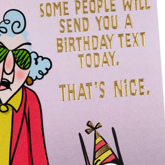 Maxine™ You Get a Card, Dammit Funny Birthday Card
