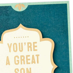 You're a Good Son and So Much More Birthday Card