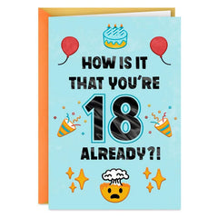 18 Already Mind Blown 18th Birthday Card
