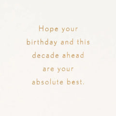 Best Decade Ahead 40th Birthday Card