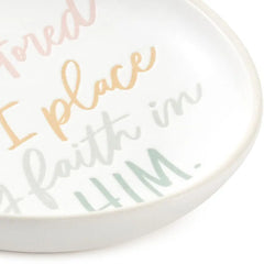 My Soul Stays Restored Trinket Dish