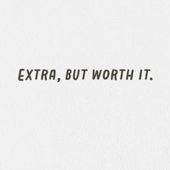 You're Extra Like Guac Funny Card