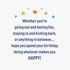 Whatever Makes You Happy 21st Birthday Card