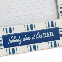 Nobody Does It Like Dad Picture Frame, 4x6