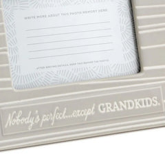 Nobody's Perfect Except Grandkids Picture Frame, 4x6