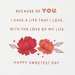 The Love of My Life Sweetest Day Card for Wife