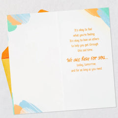 We Are Here for You Sympathy Card