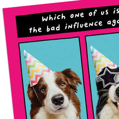 Favorite Bad Influence Funny Birthday Card for Sister