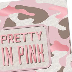Pretty in Pink Camo Birthday Card for Her