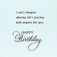 Sharing Life's Journey Birthday Card for Wife