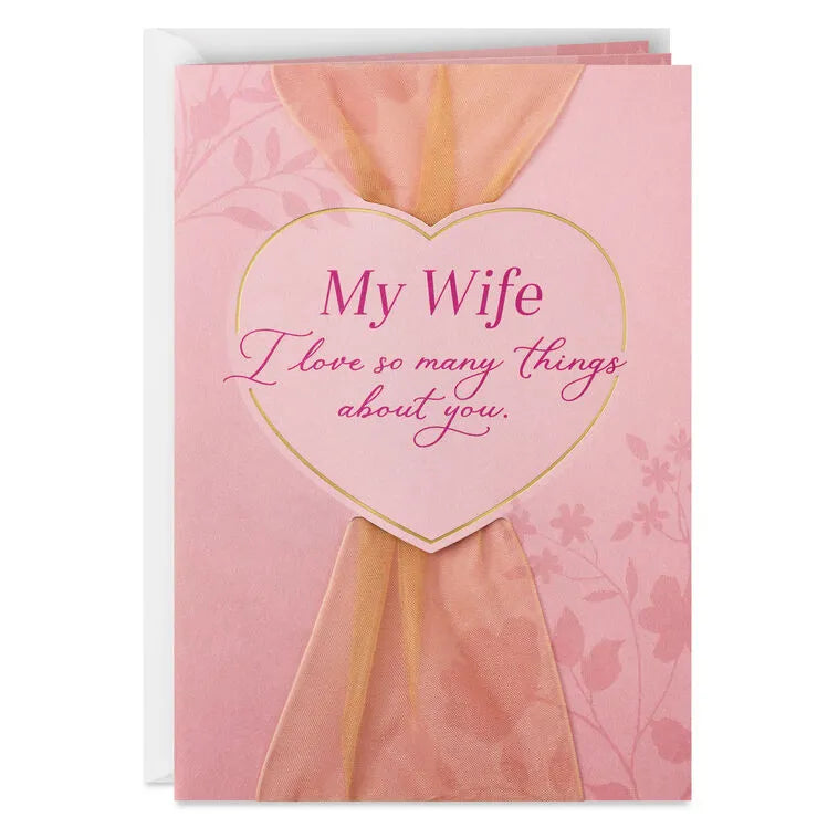 I Love So Many Things About You Birthday Card for Wife