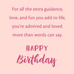 You're Admired and Loved Birthday Card for Aunt