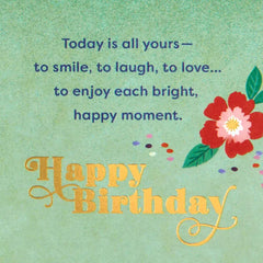 Today Is All Yours Birthday Card for Mom