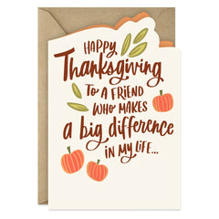You Hold a Big Place in My Heart Thanksgiving Card for Friend