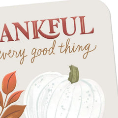 Incredibly Thankful for the Goodness You Bring Thanksgiving Card