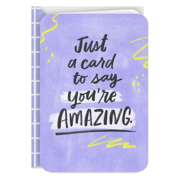 You're Amazing Thinking of You Card
