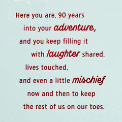 Love How You Live Your Adventure 90th Birthday Card