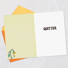 You're Retiring? Funny Retirement Card