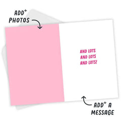 Love Ya Lots and Lots Custom Love Card
