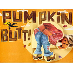 Pumpkin Butt Scarecrow Funny Musical Pop-Up Halloween Card
