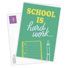 School Is Hard Work Custom Encouragement Card