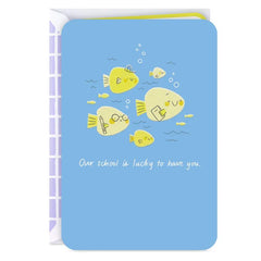 Our School Is Lucky to Have You Thank You Card