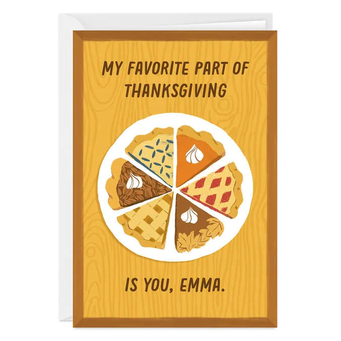 You're Better Than Pie Custom Thanksgiving Card