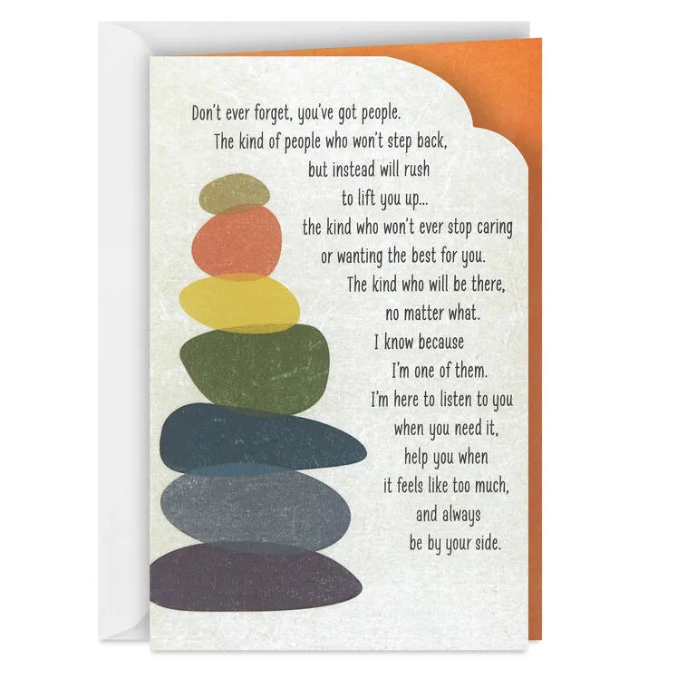 You've Got People Who Care About You Encouragement Card