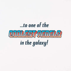 Star Wars™ Coolest Rebel in the Galaxy Lenticular Birthday Card