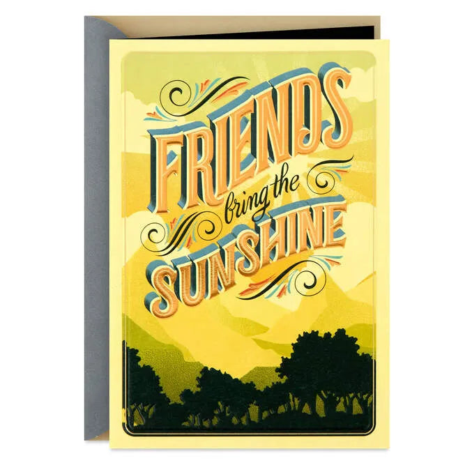 Friends Bring the Sunshine Friendship Card