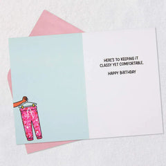 Classy Yet Comfy Funny Birthday Card