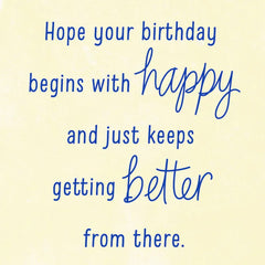 Happy, Happier, Happiest Birthday Card