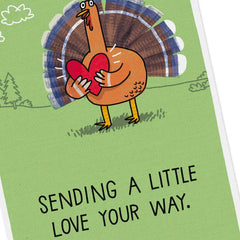 Turkey Sending a Little Love Thanksgiving Card
