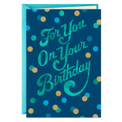 A Day Filled With What Means the Most to You Birthday Card
