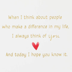 You've Made Such a Difference in My Life Sweetest Day Card