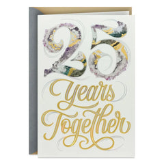 Here's to You Two and a Lifetime of Love 25th Anniversary Card