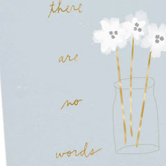 No Words, Only Love Sympathy Card