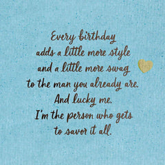 Lucky Me to Savor It All Romantic Birthday Card for Him